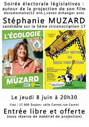 REUNION PUBLIQUE ET PROJECTION DE STEPHANIE MUZARD A SAUJON LE 8 JUIN